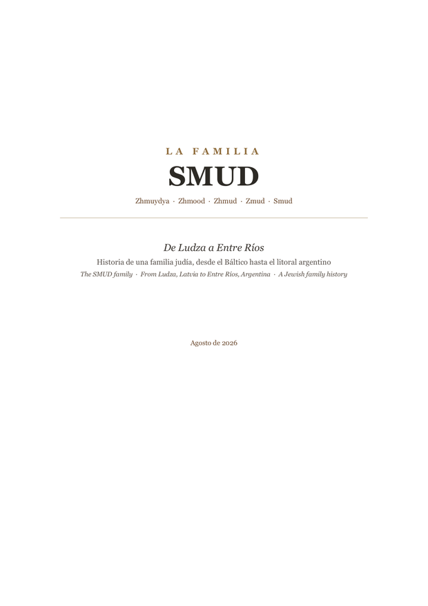 Portada de «La familia Smud (Zhmuydya · Zhmood · Zhmud · Zmud): de Ludza a Entre Ríos»